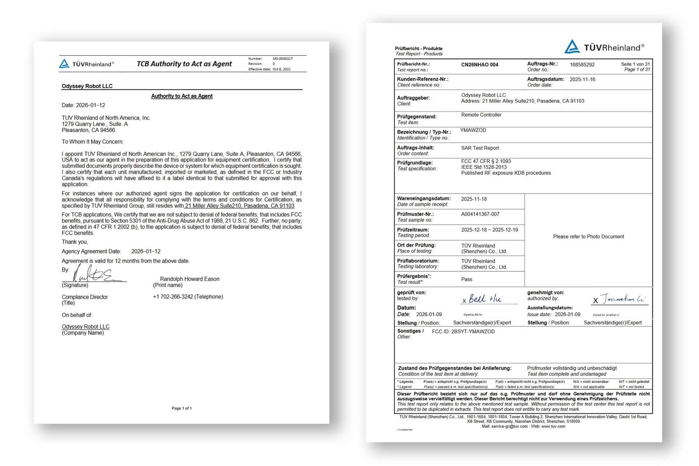 TÜV Rheinland is the TCB that processed Odyssey Robot’s paperwork.